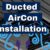 Ducted Air Conditioning System Installation And What To Expect