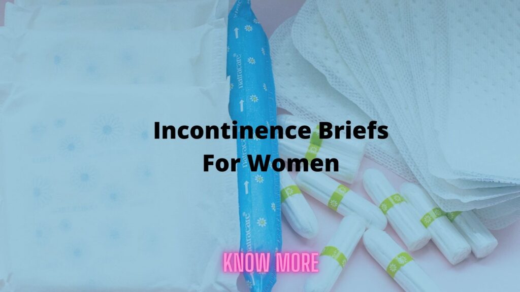 Incontinence Briefs For Women