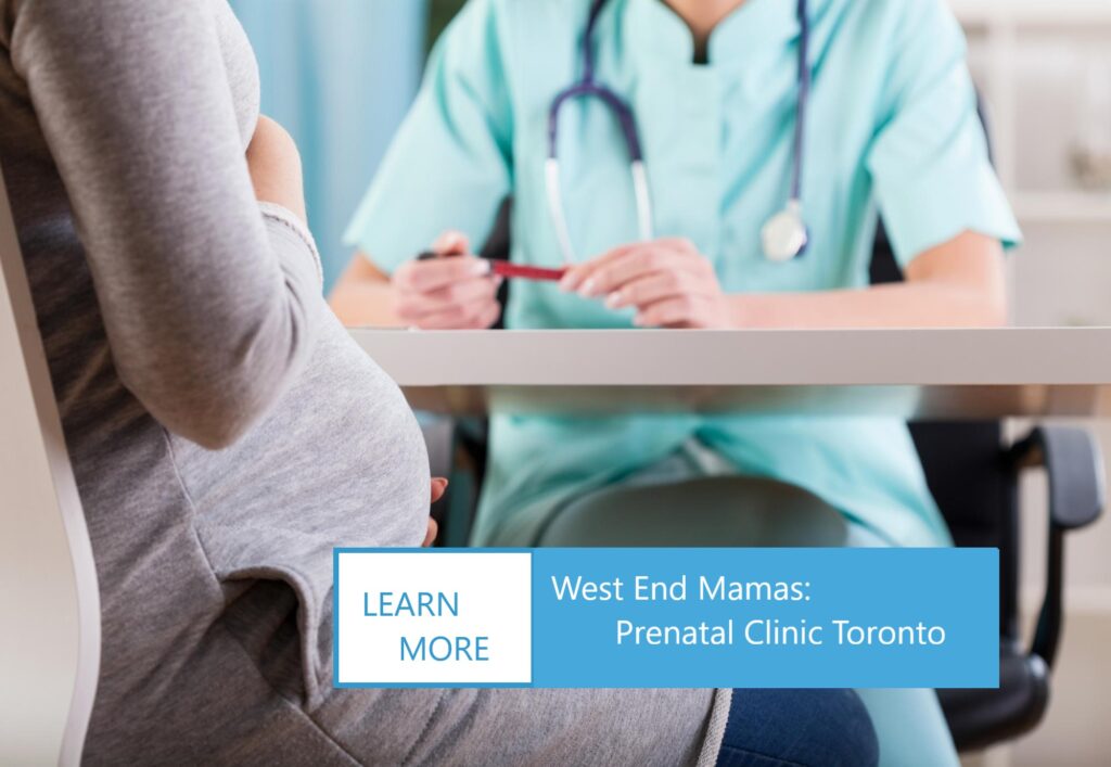 West End Mamas: Prenatal Clinic Toronto