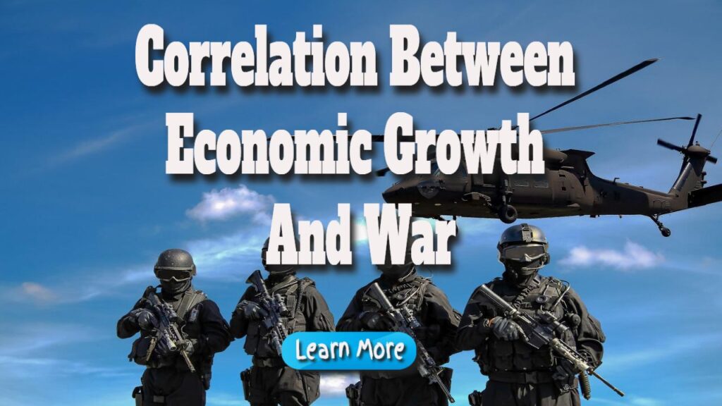 correlaton between economic growth and war